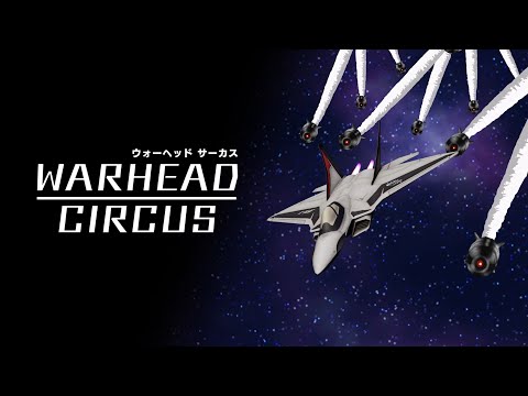 Steam®「WARHEAD CIRCUS」Promotional Movie
