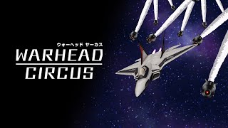 Steam®「WARHEAD CIRCUS」Promotional Movie