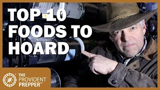 Top 10 Foods to Hoard for 