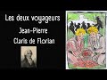 Les deux voyageurs  jeanpierre claris de florian