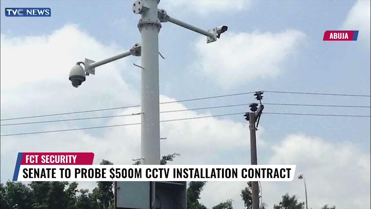 Senate To Probe $500M CCTV Installation Contract