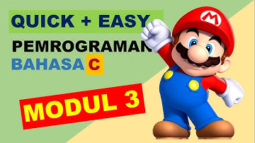 Pemrograman Bahasa C (Modul 3)