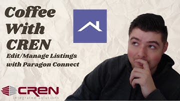 Coffee With CREN: Create/Edit Listings with Paragon Connect!
