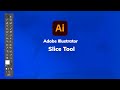 Adobe Illustrator - Slice Tool ( Lesson 52 )