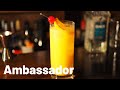 How to make an Ambassador cocktail カクテル「アンバサダー」の作り方