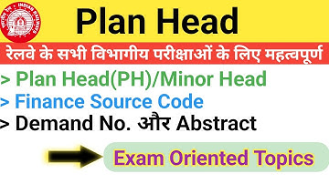 Plan Head(Minor Head), Demand No. with Abstract, Finance Source code in Railway @ChamanLalRailway