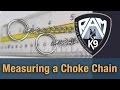 How to Measure a Dog for a Choke Chain by Ray Allen Manufacturing How to Measure a Dog for a Choke Chain by Ray Allen Manufacturing