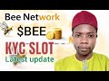 Bee Network Latest update KYC SLOT and New achievements SABON Cigaba a bee 🐝