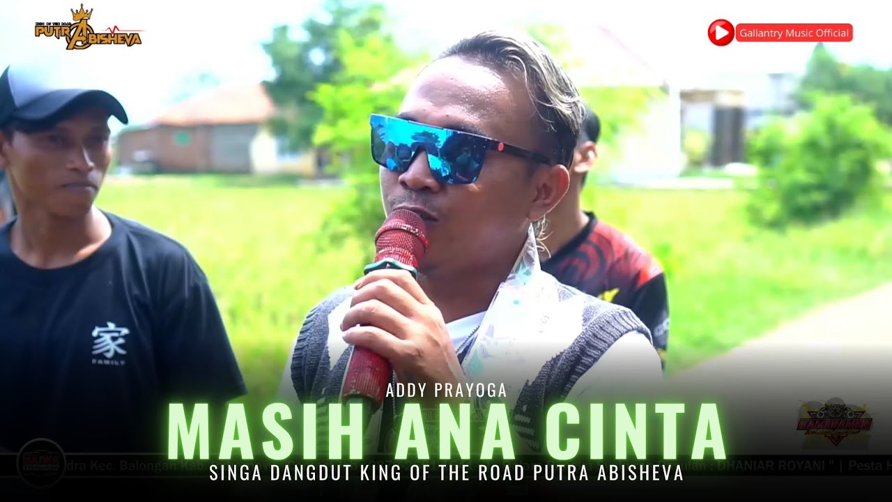 MASIH ANA CINTA VOC. ADDY PRAYOGA | SINGA DANGDUT 