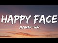 Jagwar Twin - Happy Face (Lyrics)