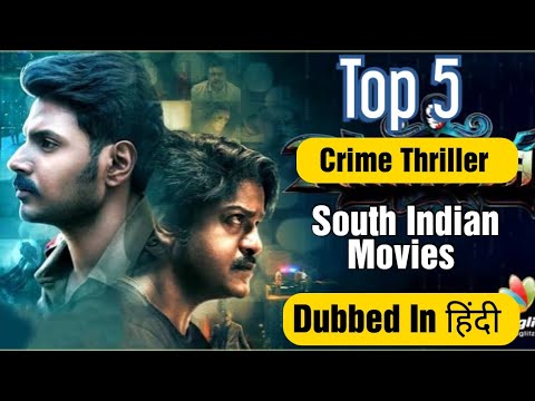 Top 5 South Indian Suspense Thriller Movies dubbed in hindi | Best ...