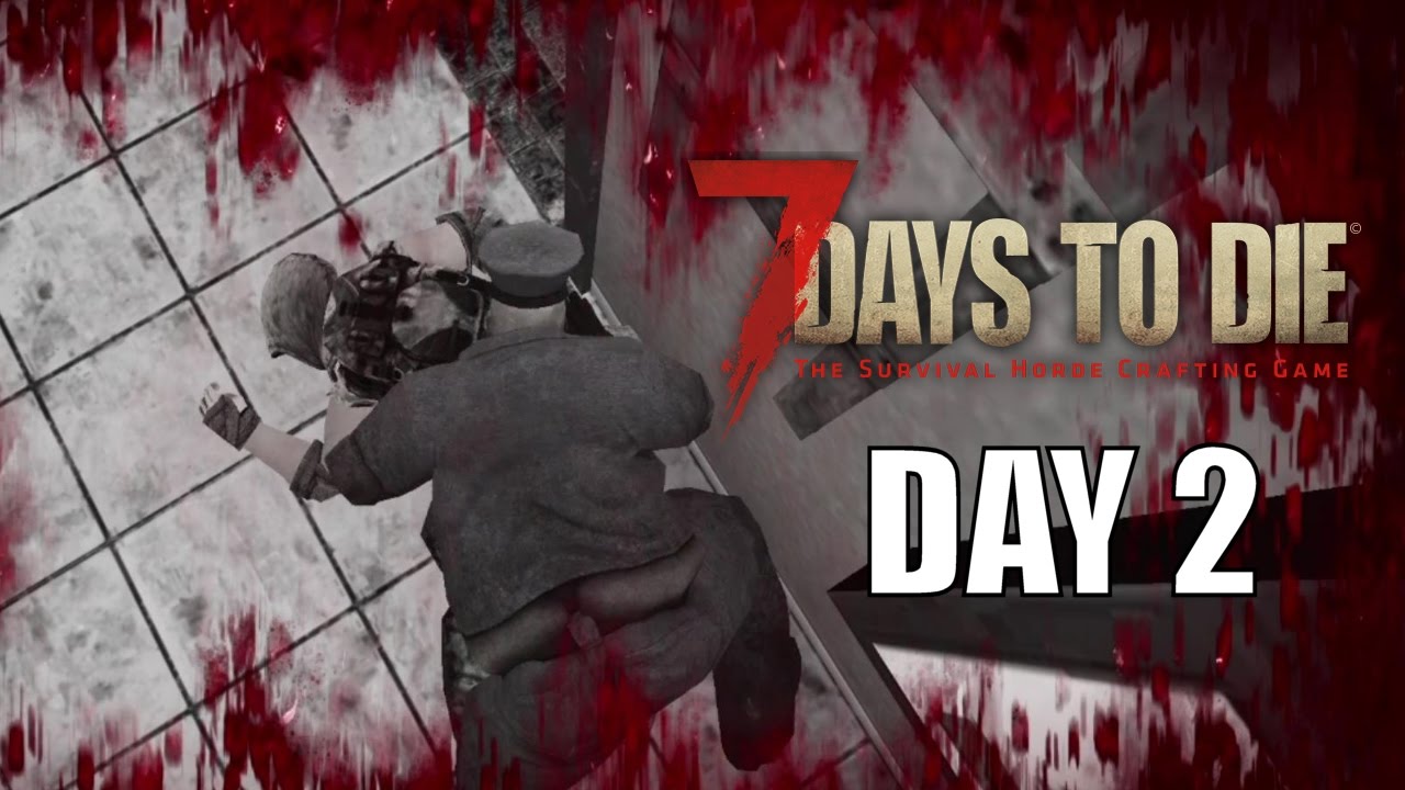 SURROUNDED BY COPS - 7 Days to Die - Lone Wolf Series DAY 2