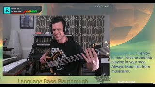 Jordan Eberhardt Language bass playthrough The Contortionist (previously live streamed on Twitch)