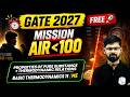 Properties of Pure Substance + Thermodynamic Relations | Basic Thermodynamics 11 | ME | GATE 2027