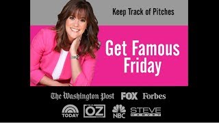 Get Famous Friday PR Tip - Keep Track of Pitches