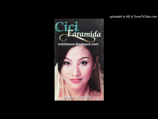 Cici Paramida - Wulan Merindu (AUDIO) class=
