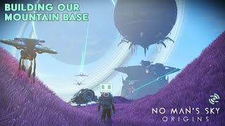 Building a Mountain Base - No Man's Sky Origins - JOIN US!