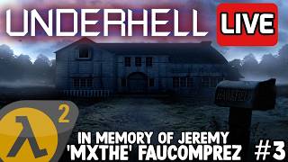 🔴 HALF-LIFE 2 - UNDERHELL: CHAPTER 1 - Full Playthrough 【Part 3】