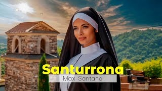 Santurrona - Max Santana (Video Lyrics)