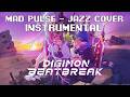 Mad Pulse but it's JAZZ (Digimon Beatbreak OP) - INSTRUMENTAL by yoshi_UMR (Original by MADKID)