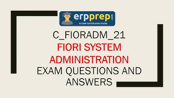 SAP Fiori System Admin Questions Answers | SAP C_FIORADM_21 Certification | SAP Fiori