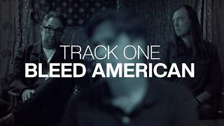 Bleed American Breakdown (With Mark Trombino) - Track One: Bleed American