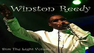 Dim the Light  WINSTON REEDY