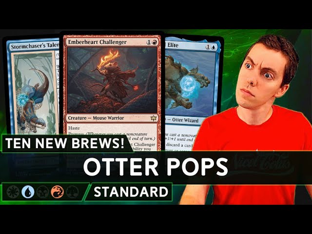 Ten New Brews! -  You Otter Be Paying Attention!  -  - Otter  Prowess - (Bloomburrow Standard)
