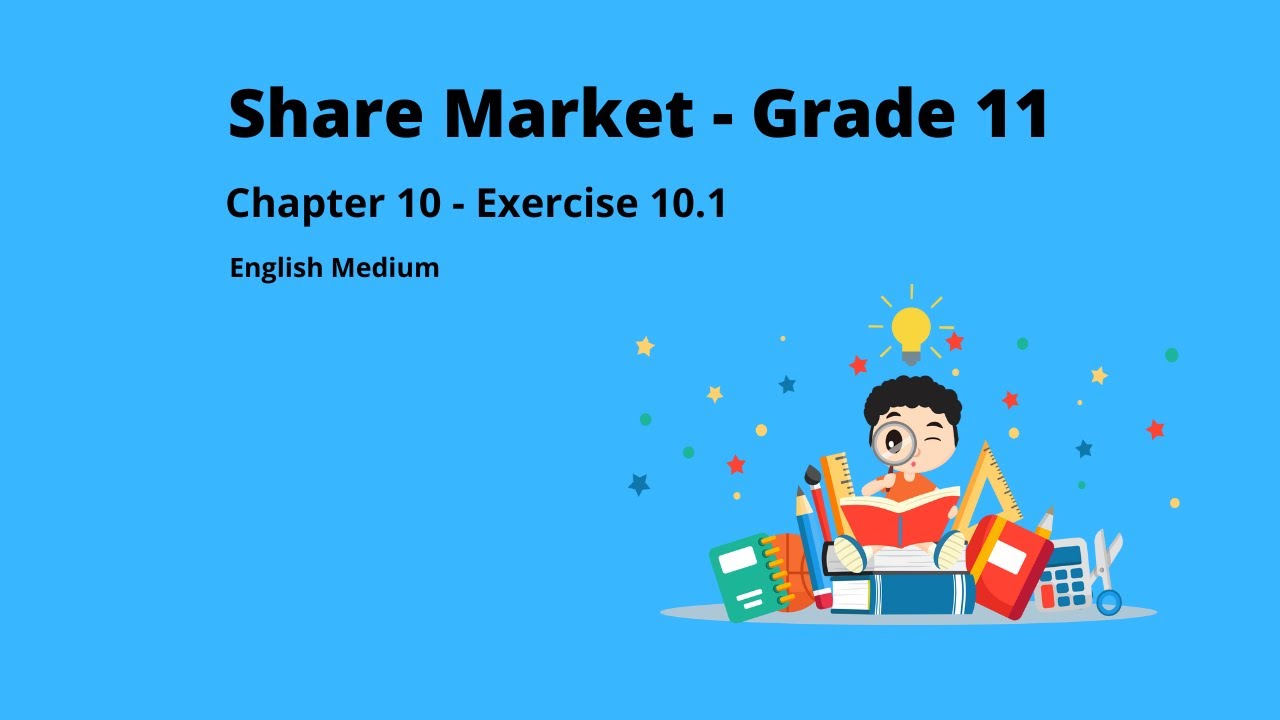 Share Market | Shares | Dividends | Grade 11 | English Medium