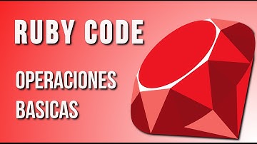 Tutorial Ruby | Operaciones aritméticas en ruby | Ruby