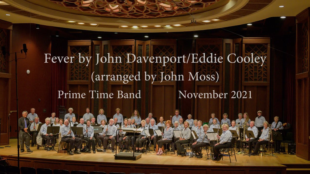 Fever by John Davenport/Eddie Cooley (arr. John Moss)