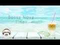 Chill Out Bossa Nova Music - Guitar Instrumental Cafe Music For Relax, Work, Study