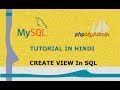MySQL Tutorial - 28 - CREATE VIEW In SQL | Hindi