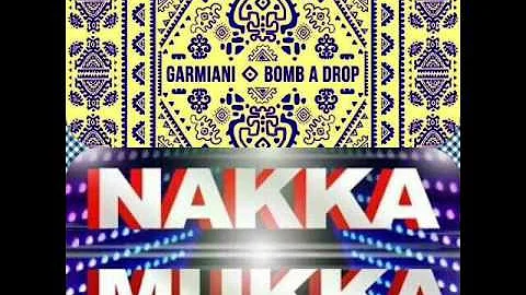 Pavan Armour- Garmiani -Bomb A Drop  (Nakka Mukka vocal mix)