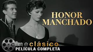 Honor Manchado | Película Clásica Mexicana | Cine Clásico