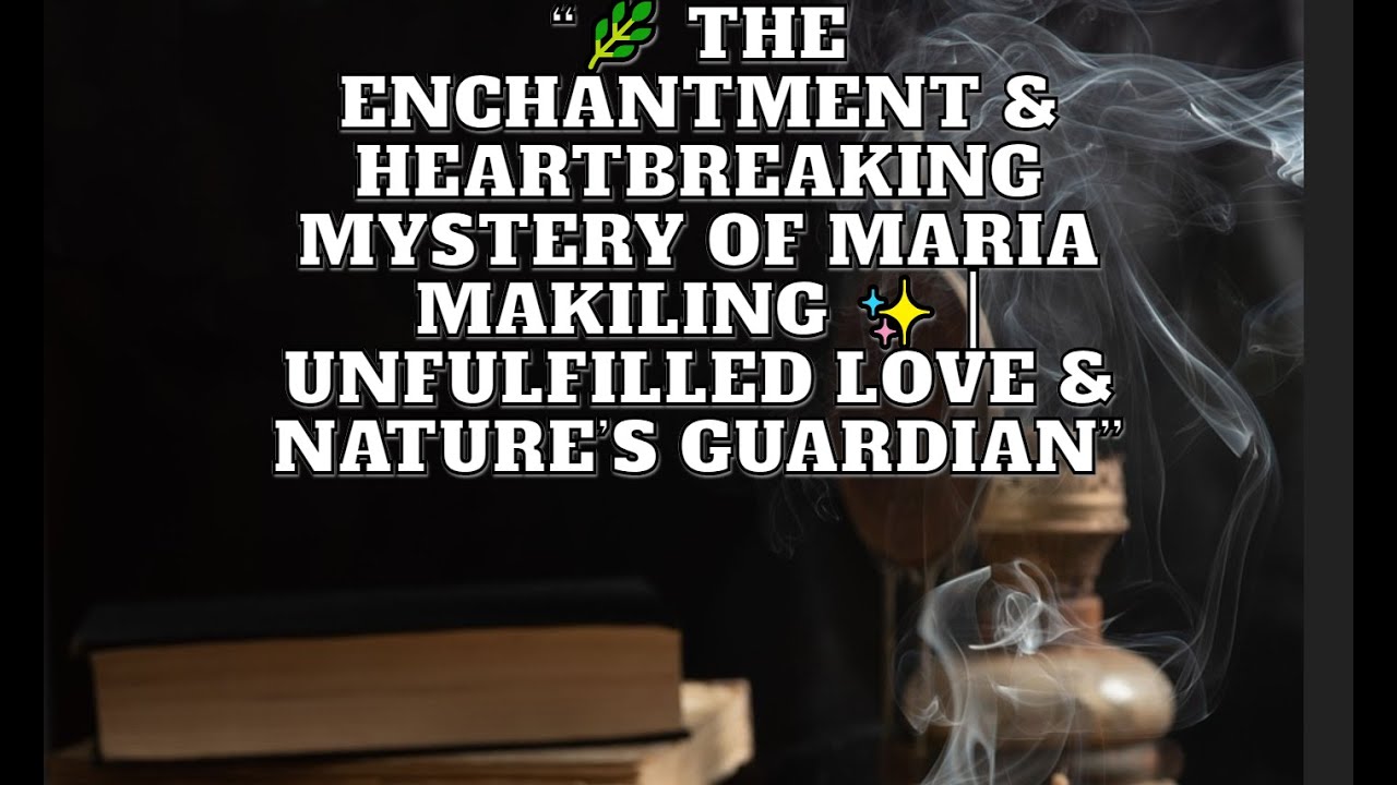 “🌿 The Enchantment & Heartbreaking Mystery of Maria Makiling ✨ Unfulfilled Love & Nature’s Guardian”