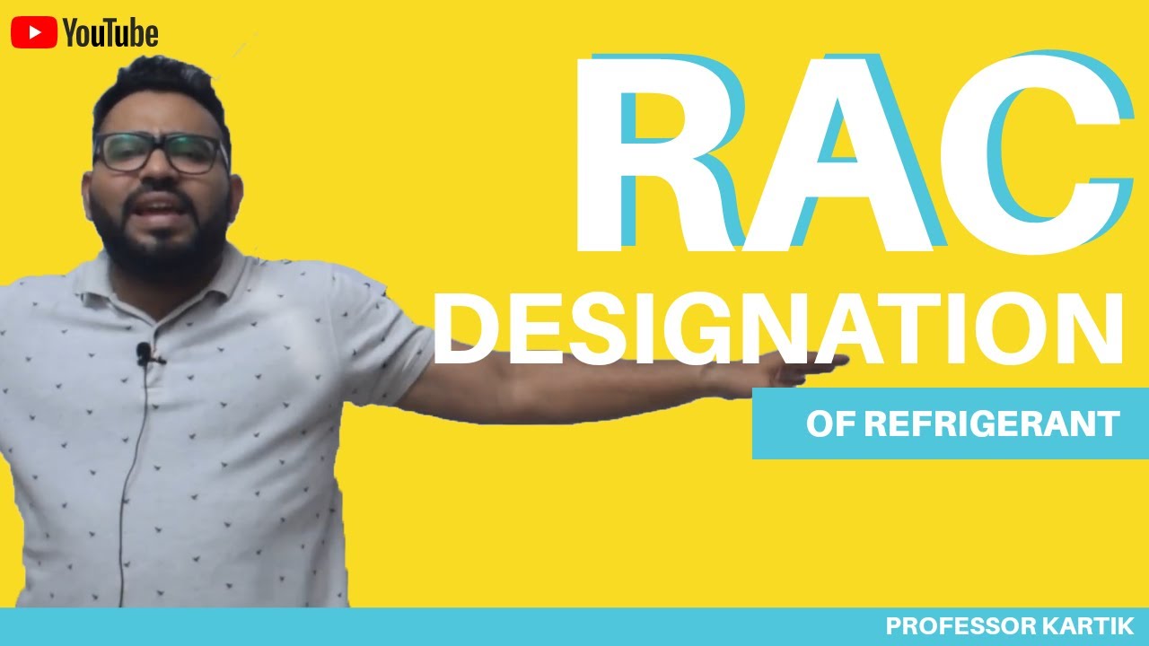 DESIGNATION OF REFRIGERANT