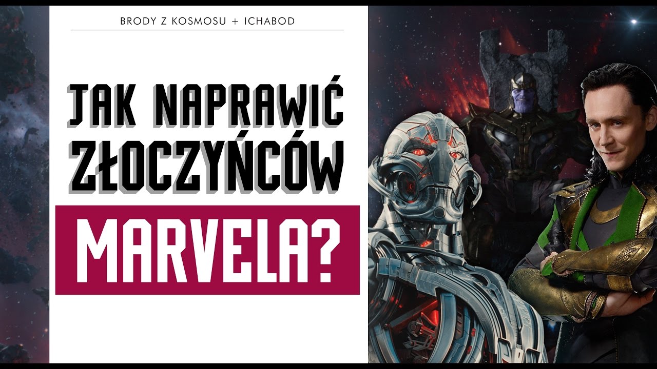 animacje urodzinowe Jak naprawić złoczyńców Marvela? (Feat. Ichabod)