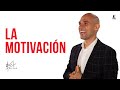 La motivación | Andrés Londoño