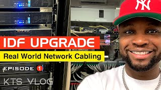 A Day in The Life of a Network Engineer / Technician | IDF Upgrade Project | KTS Vlog Episode 1