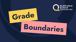Grade Boundaries - find out how your grades are decided