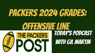 Grading the 2024 Green Bay Packers :Offensive Line