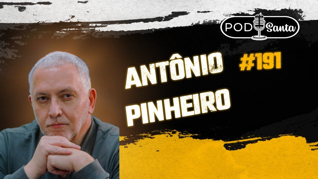 ANTÔNIO PINHEIRO - Os desafios da Comunicação e do Direito - #191