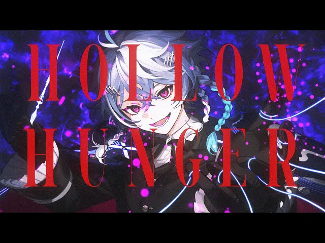 【MV】HOLLOW HUNGER - Covered by Octavio 【歌ってみた】のサムネイル