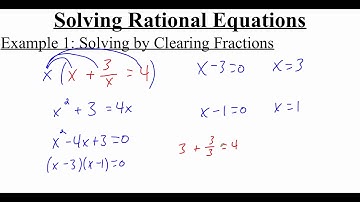 2.7.1 Solving Rational Equations