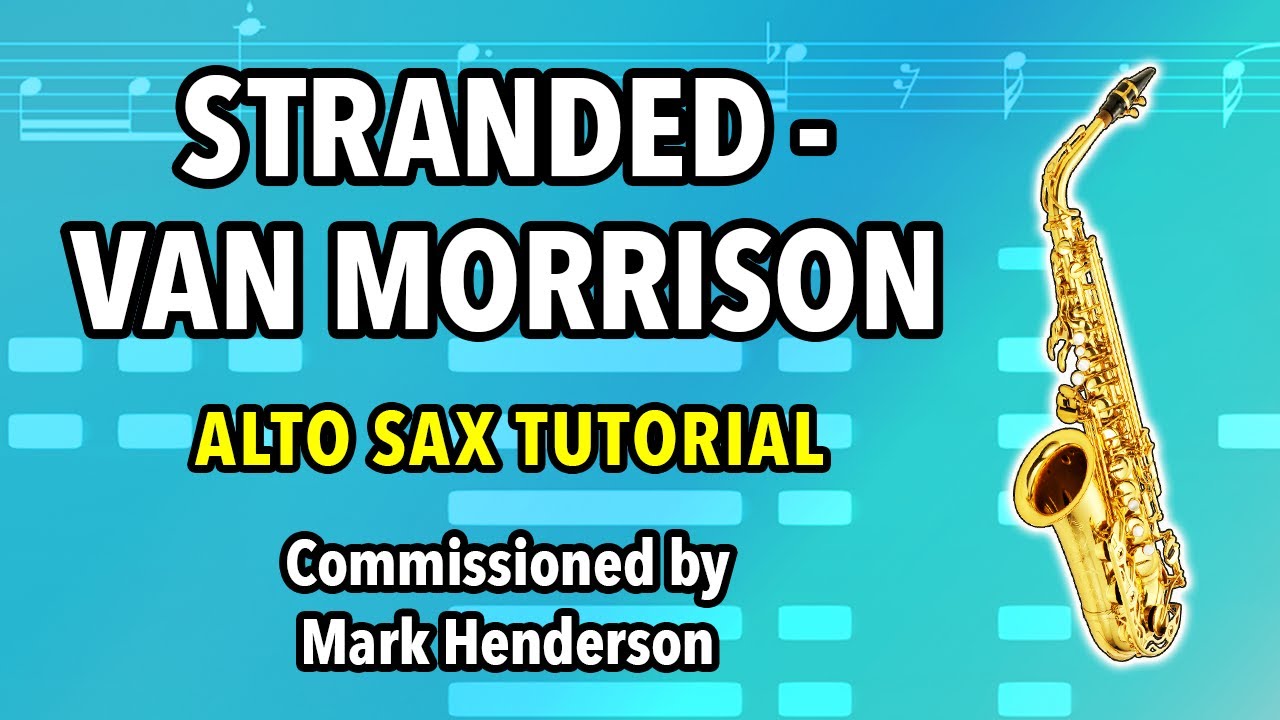 Stranded (Sax Intro) Alto Sax Tutorial YouTube