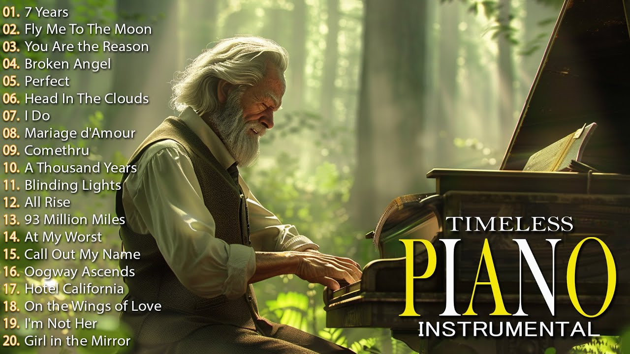 200 Best Beautiful Piano Instrumental Love Songs Ever - Music That Bring Back Sweet Memories Of 80's