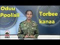 Oduu Poolisii Guyyaa Arraa OBN EBC Fana