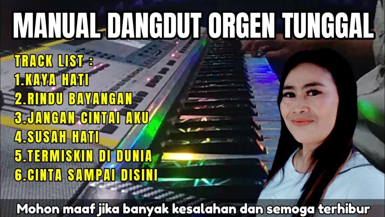 DANGDUT ORGEN TUNGGAL FULL MAIN MANUAL