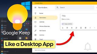 How to Install Google Keep on Windows